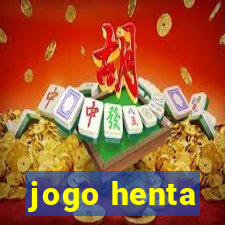 jogo henta